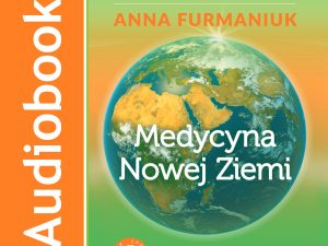 Audiobook "Medycyna Nowej Ziemi"